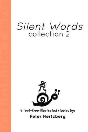 Silent Words de Peter Hertzberg