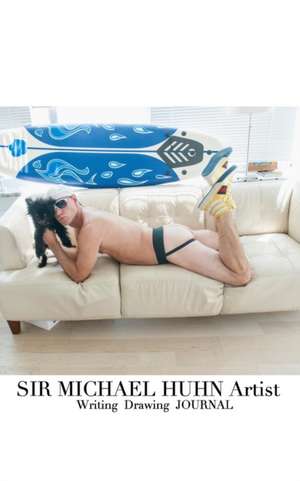 Sir Michael Huhn Artist Sexy self Portait with dog de Michael Huhn