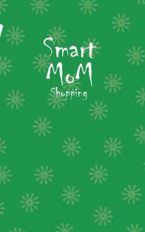 Smart Mom Shopping List Planner Book (Green) de Design