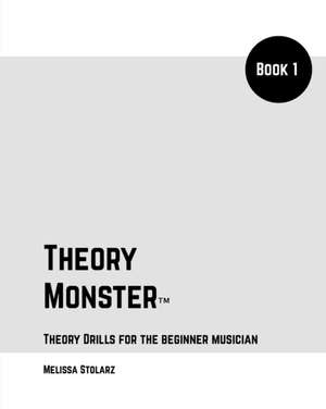 Theory Monster Book 1 de Melissa Stolarz