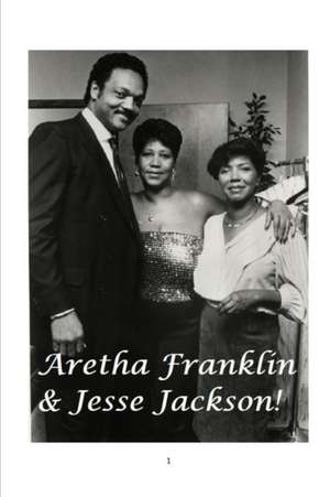 Aretha Franklin & Jesse Jackson de Arthur Miller