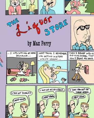 The Liquor Store de Max Perry