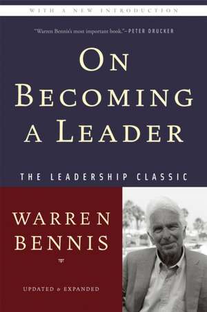 On Becoming a Leader de Warren Bennis