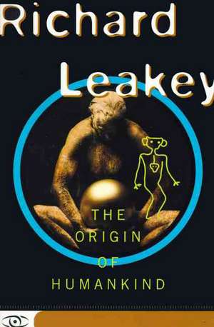 The Origin Of Humankind de Richard Leakey