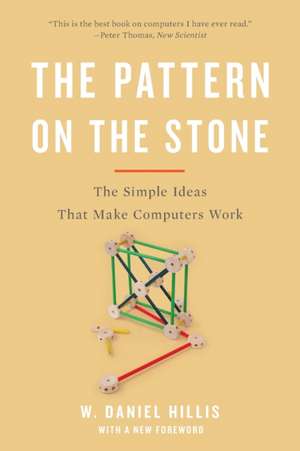 Hillis, W: Pattern on the Stone
