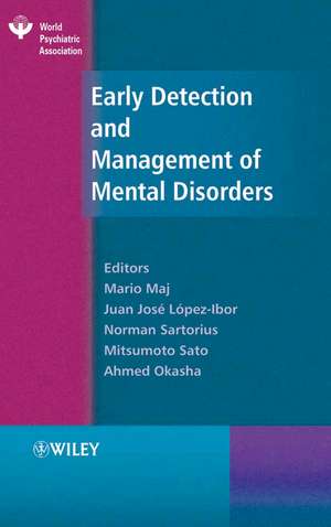 Early Detection and Management of Mental Disorders de M Maj