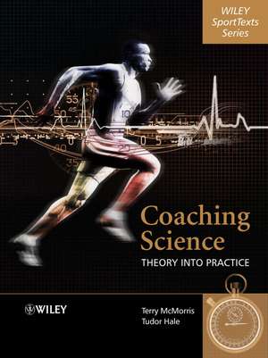 Coaching Science – Theory Into Practice de T McMorris