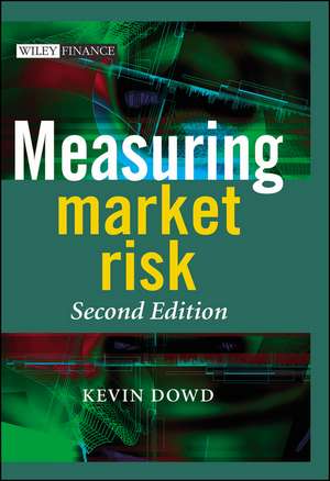 Measuring Market Risk 2e de K Dowd