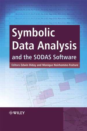 Symbolic Data Analysis and the SODAS Software de ED Diday