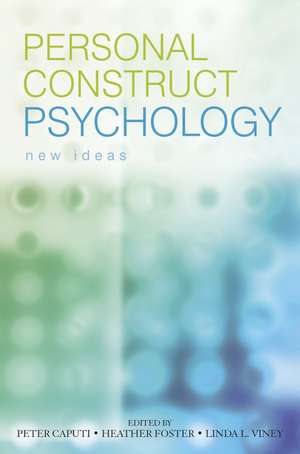 Personal Construct Psychology – New Ideas de P Caputi