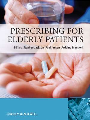 Prescribing for Elderly Patients de S. Jackson