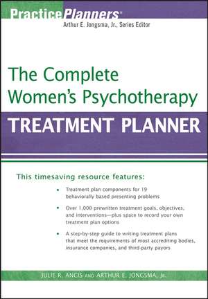 The Complete Women′s Psychotherapy Treatment Planner de AE Jongsma