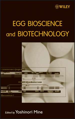 Egg Bioscience and Biotechnology de Yoshinori Mine