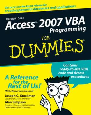 Access 2007 VBA Programming For Dummies de JC Stockman