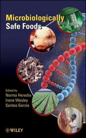 Microbiologically Safe Foods de Norma L Heredia