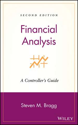 Financial Analysis – A Controller′s Guide 2e de SM Bragg