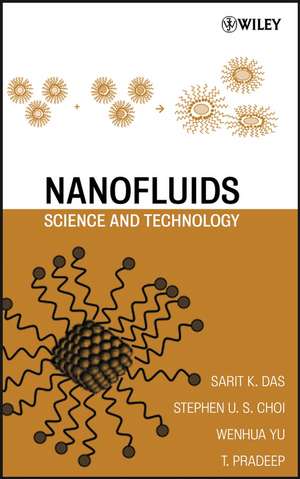 Nanofluids – Science and Technology de SK Das