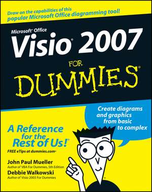 Visio 2007 For Dummies de JP Mueller