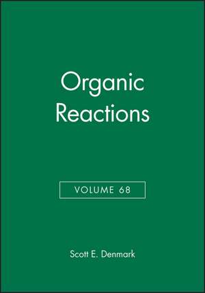 Organic Reactions V68 de LE Overman