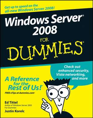 Windows Server 2008 For Dummies de E Tittel