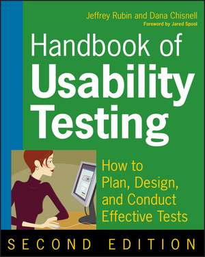 Handbook of Usability Testing – How to Plan, Design, and Conduct Effective Tests 2e de J Rubin