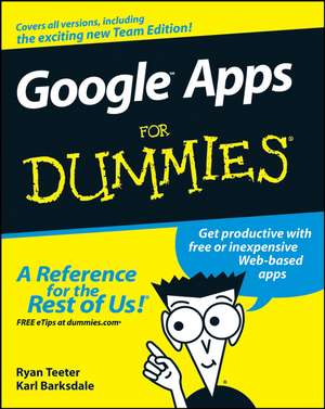 Google Apps For Dummies de R Teeter