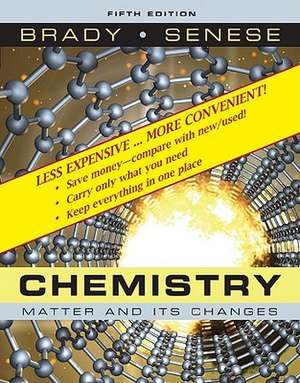 Chemistry: Matter and Its Changes de Brady