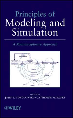 Principles of Modeling and Simulation – A Multidisciplinary Approach de JA Sokolowski