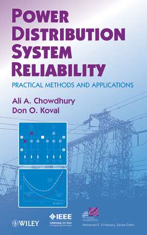 Power Distribution System Reliability – Practical Methods and Applications de A Chowdhury