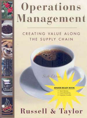 Operations Management: Creating Value Along the Supply Chain de Robert A. Russell