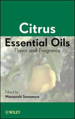 Citrus Essential Oils de Masayoshi Sawamura