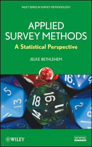 Applied Survey Methods: A Statistical Perspective de Jelke Bethlehem