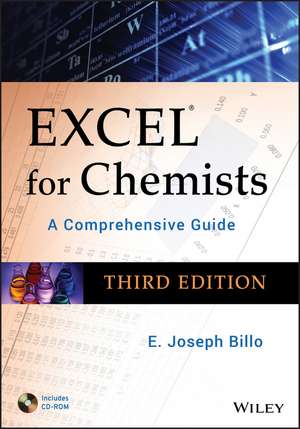 Excel for Chemists – A Comprehensive Guide with dition (with WS) de EJ Billo