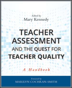 Teacher Quality Handbook de Mary Kennedy
