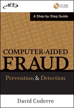 Computer Aided Fraud Prevention and Detection de David Coderre