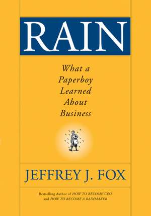 Rain de Jeffrey J. Fox