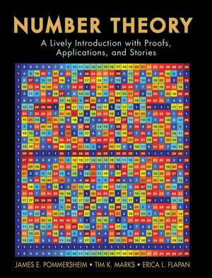 Number Theory – A Lively Introduction with Proofs pplications and Stories (WSE) de J Pommersheim