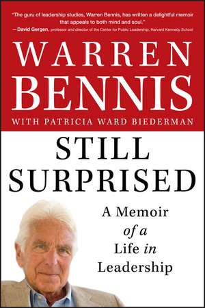 Still Surprised – A Memoir of a Life in Leadership de W Bennis