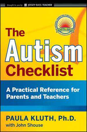 The Autism Checklist – A Practical Reference for Parents and Teachers de P Kluth