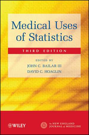 Medical Uses of Statistics 3e de JC Bailar