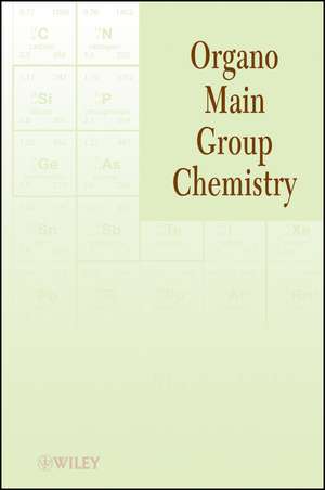 Organo Main Group Chemistry de K Akiba