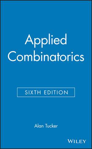 Applied Combinatorics 6e de A Tucker