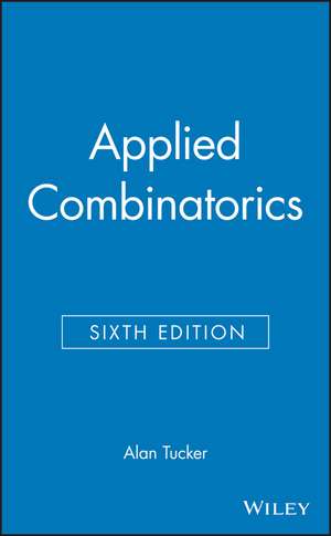 Applied Combinatorics de Alan Tucker