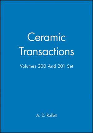 Ceramic Transactions V200 and V201 Set de AD Rollett