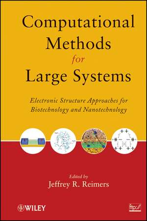Computational Methods for Large Systems de Jeffrey R Reimers