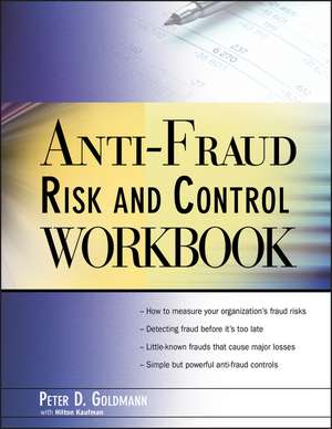 Anti–Fraud Risk and Control Workbook de PD Goldmann