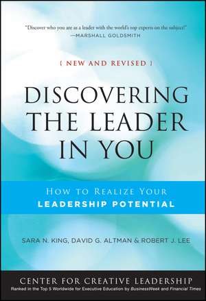 Discovering the Leader in You – How to Realize Your Leadership Potential New and Revised 2e de SN King