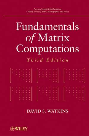 Fundamentals of Matrix Computations de David S Watkins