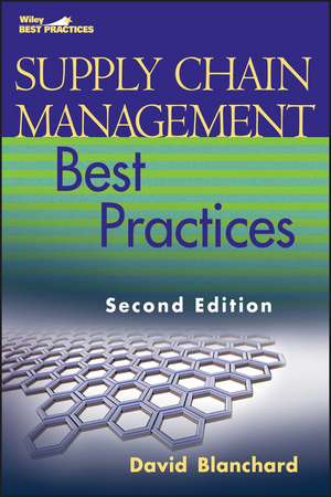 Supply Chain Management Best Practices de David Blanchard