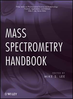 Mass Spectrometry Handbook de MS Lee